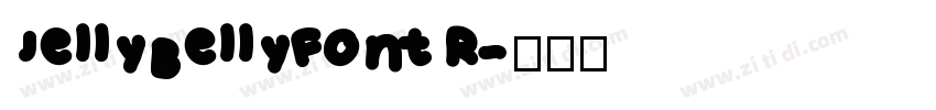 JellyBelly Font R字体转换